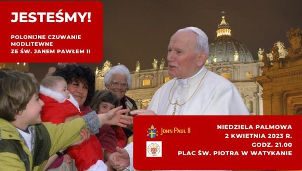 Polonijne czuwanie modlitewne ze św. Janem Pawłem II 